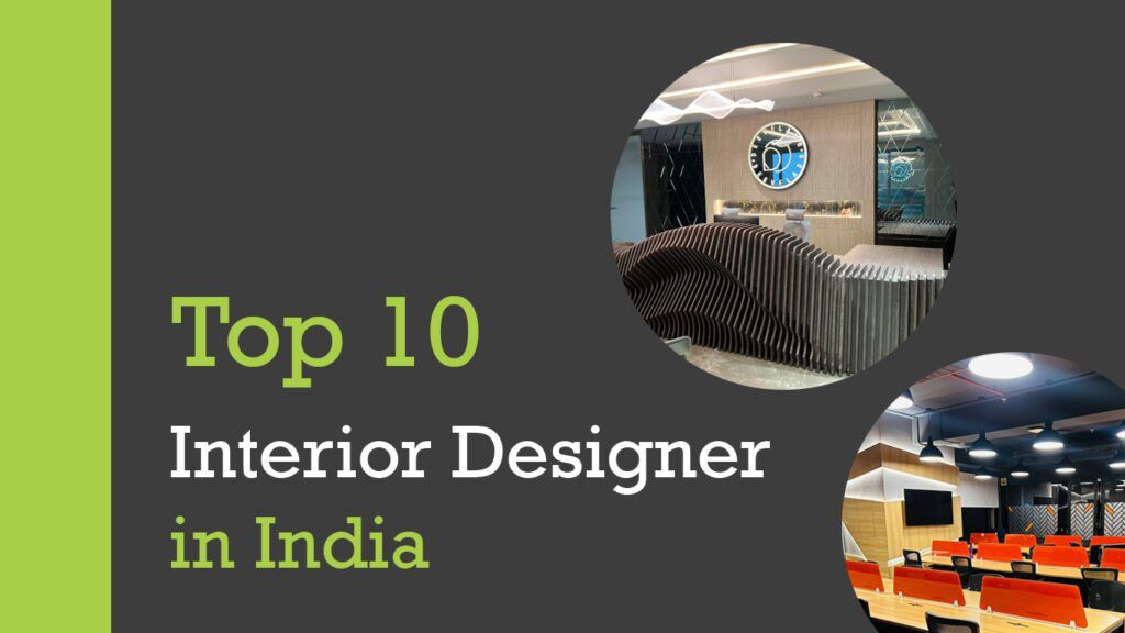 Top 10 Interior Design & Interior Designer